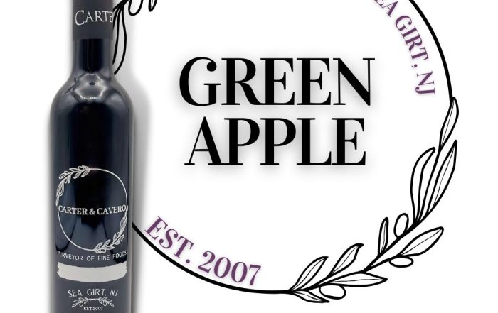 Green Apple Balsamic Vinegar: Carter & Cavero Sea Girt Monmouth County NJ