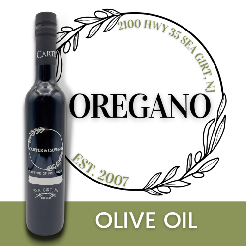 Oregano Olive Oil - Carter & Cavero Sea Girt Monmouth County NJ